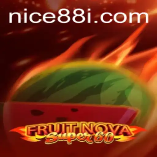 Exploring the Thrilling World of FruitNovaSuper60
