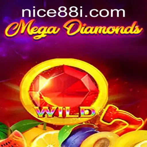 MegaDiamond: The Gaming Revolution with Nice88