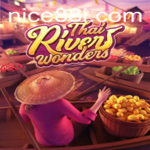 Exploring the Exciting World of ThaiRiverWonders