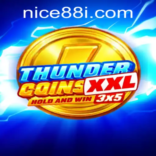 Exploring the World of ThunderCoinsXxl: A Modern Gaming Adventure