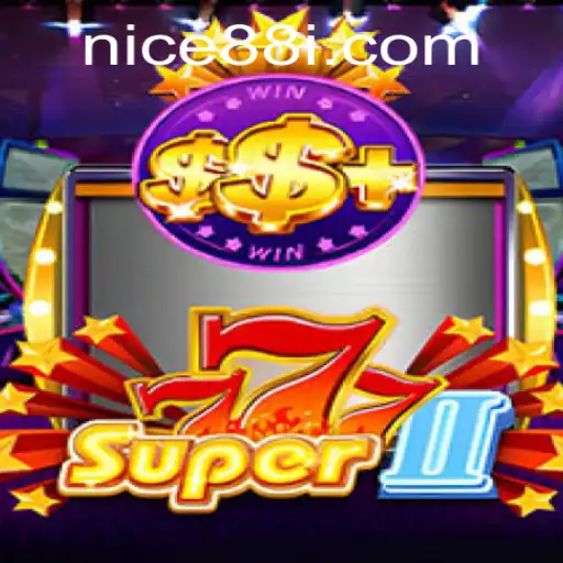 Exploring Super777II: A Modern Gaming Marvel
